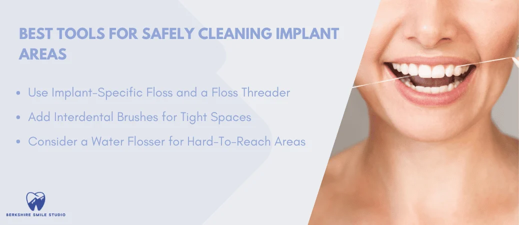 Choose Tools That Clean Implant Areas Safely